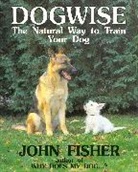 Fisher, Don Fisher, John Fisher, Tony Glue - Dogwise