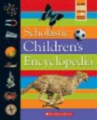 Not Available (NA), Inc Scholastic, Kate Waters - Scholastic Children's Encyclopedia