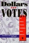 Dan Clawson, Alan Neustadtl, Mark Weller - Dollars and Votes