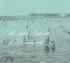 David A Lanegran, David A. Lanegran, David A. Sandeen Lanegran, LANEGRAN DAVID SANDEEN ERNEST, Ernest R. Sandeen - Lake District of Minneapolis