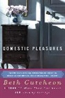 Beth Gutcheon - Domestic Pleasures