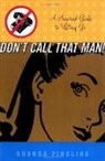 Rhonda Findling, FINDLING RHONDA, Rhonda Findling - Don't Call That Man