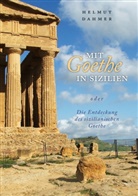 Helmut Dahmer, Helmut J Dahmer, Helmut J. Dahmer - Mit Goethe in Sizilien oder Die Entdeckung des sizilianischen Goethe