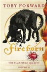 Toby Forward - Fireborn