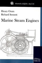 Henry Oram, Richar Sennett, Richard Sennett - Marine Steam Engines