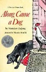 Meindert De Jong, Meindert DeJong, Meindert DeJong, Maurice Sendak - Along Came a Dog