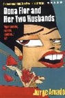 Jorge Amado - Dona Flor and Her Two Husbands