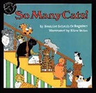 Beatrice Schenk De Regniers, Beatrice Schenk Schenk De R De Regniers, Ellen Weis Goldstrom, Ellen Weiss, Ellen Weis Goldstrom, Ellen Weiss - So Many Cats!