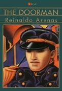 ARENAS, Reinaldo Arenas,  Arenas Reinaldo - The Doorman