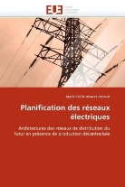 Marie-Cecile Alvarez-Herault, Marie-Cécile Alvarez-Hérault - Planification des réseaux électriques