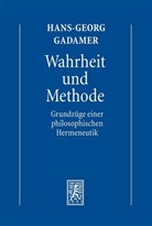 Hans G Gadamer, Hans-Georg Gadamer - Gesammelte Werke, 10 Bde. - 1: Hermeneutik. Tl.1