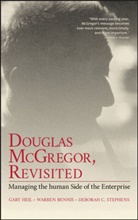 Warre Bennis, Warren Bennis, Warren G. Bennis, Bennis Warren, Gar Heil, Gary Heil... - Douglas Mcgregor, Revisited