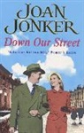 Joan Jonker, Jonker Joan - Down Our Street