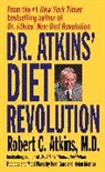 M.D. Atkins, Robert C. Atkins - Doctor Atkins Diet Revolution