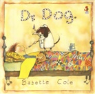 Babette Cole - Dr. Dog
