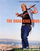 Judith Halberstam, Judith J. Halberstam, Judith "Jack" Halberstam, D. Volcano, Del Lagrace Volcano, Del Lagrace Volcano - The King Drag Book
