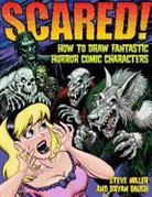 Baugh Bryan, Steve Miller, Steve/ Baugh Miller - Scared!
