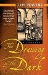 Tim Powers - The Drawing of the Dark