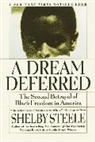 Shelby Steele - A Dream Deferred
