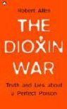 Robert Allen - Dioxin War