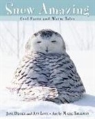 Jane Drake, Jane/ Love Drake, Ann Love, Mark Thurman, Mark Thurman - Snow Amazing