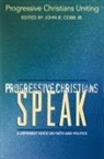 Cobb, Mobilization for the Human Family, Progressive Christians Uniting, John B. Cobb, John B. Cobb Jr - Progressive Christians Speak