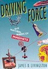 James D Livingston, James D. Livingston, James D. Livingstone - Driving Force