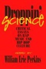 William Perkins, william eric Perkins, william eric Perkins - Droppin science