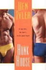 Ben Tyler - Hunk House