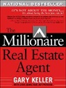 Dave Jenks, Keller, Gary Keller, Jay Papasan - The Millionaire Real Estate Agent