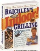 Steven Raichlen - Raichlen's Indoor!