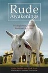 Nick Scott, Sucitto, Ajahn Sucitto - Rude Awakenings