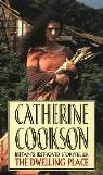 Catherine Cookson Charitable Trust, Catherine Cookson - The Dwelling Place