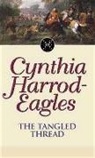 C. Eagles, Cynthia Harrod-Eagles - Tangled Thread