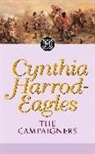 Cynthia Harrod-Eagles - The Campaigners