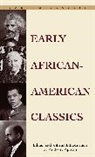 Anthony Appiah, Kwame Anthony Appiah, Anthony Appiah - Early African American Classics