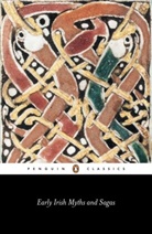 Jeffrey Gantz, Tiruvalluvar, Various - Early Irish Myths and Sagas