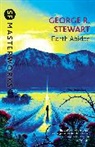 George R Stewart, George R. Stewart, George.R. Stewart - Earth Abides