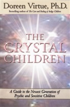 Doreen Virtue, PhD Doreen Virtue - The Crystal Children