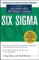 Greg Brue, Brue Greg, Rod Howes, Ron Howes, Howes Rod - McGraw-Hill 36 HOur Six Sigma Course