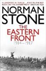 Norman Stone - Eastern Front 1914-1917