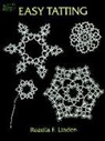 R F Linden, Rozella Florence Linden - Easy Tatting