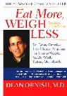 Dean Ornish, Shirley Elizabeth Brown - Eat More, Weigh Less