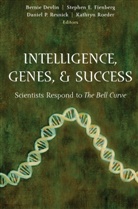 Bernie Devlin, Keith Devlin, Stephe E Fienberg, Stephen E Fienberg, Stephen E. Fienberg, Daniel P Resnick et al... - Intelligence, Genes, and Success