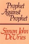 Simon John De Vries, Simon Devries - Prophet Against Prophet