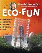 David Suzuki, David T. Suzuki, Kathy Vanderlinden, Vanderlinden Kathy - Eco-Fun