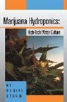 Collectif, Storm, D. Storm, Daniel Storm - Marijuana Hydroponics