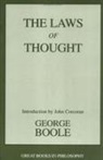 George Boole - Laws of Thought
