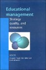 Margaret Preedy, Ron Glatter, Rosalind Levacic - Educational Management