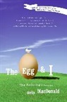 Betty MacDonald, MacDonald Betty - The Egg and I